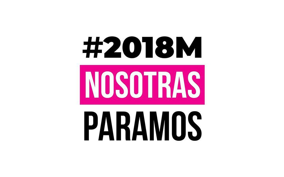 #2018M nosotras paramos